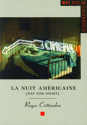 La Nuit Americaine de Roger Crittenden