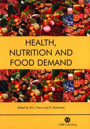 Health, Nutrition and Food Demand de Wen Chern