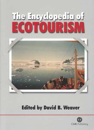 Encyclopedia of Ecotourism de David B Weaver