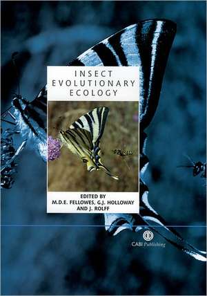 Insect Evolutionary Ecology de Mark Fellowes