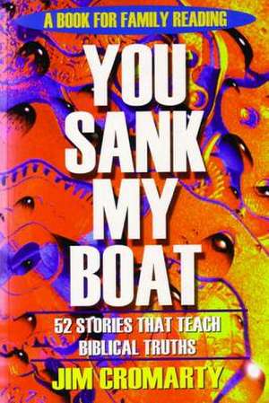 You Sank My Boat de Jim Cromarty