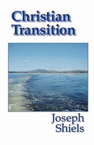 Christian Transition de Joseph Shiels