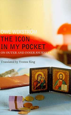 The Icon in My Pocket de Owe Wikstrom