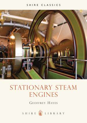 Stationary Steam Engines de Geoff Hayes