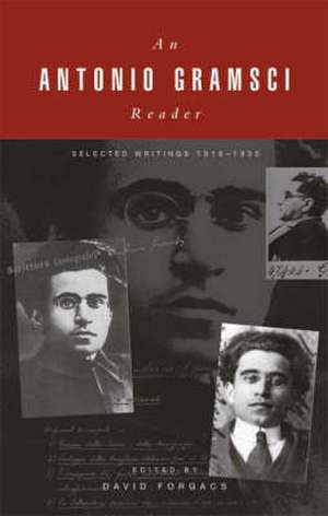 A Gramsci Reader de Antonio Gramsci