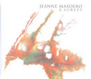 Jeanne Masoero: A Survey de Jeanne Masoero