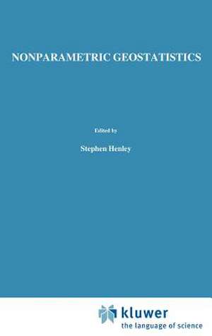 Nonparametric Geostatistics de S. Henley