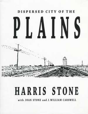 Dispersed City of the Plains de Harris Stone