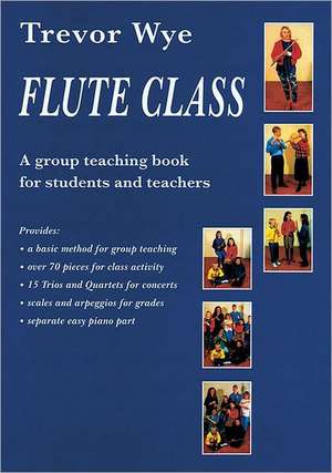 Flute Class de Trevor Wye