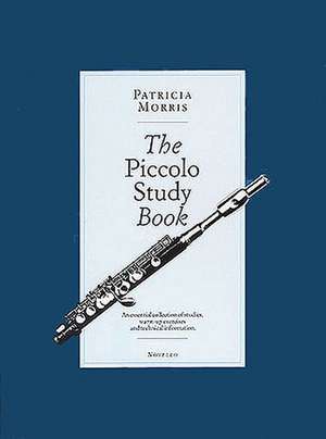 The Piccolo Study Book de Patricia Morris