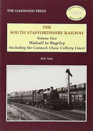 South Staffordshire Railway de BOB YATE