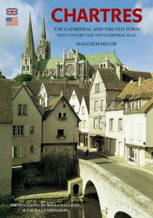 Chartres de Malcolm Miller