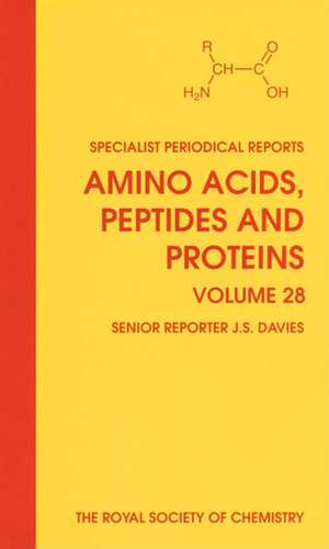 Amino Acids, Peptides and Proteins: Volume 28 de Royal Society of Chemistry