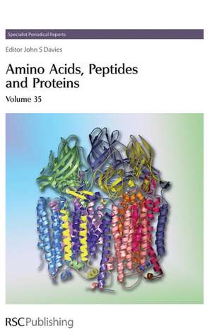 Amino Acids, Peptides and Proteins de J. S. Davies