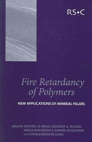 Fire Retardancy of Polymers de Michel Le Bras