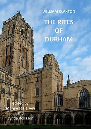 The Rites of Durham de William Claxton