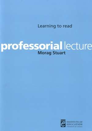 Learning to read de Morag Stuart