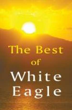 The Best of White Eagle de White Eagle