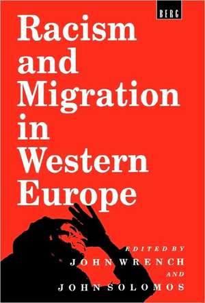 Racism and Migration in Western Europe de John Solomos