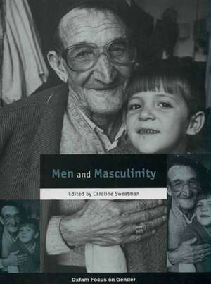 Men and Masculinity de Caroline Sweetman