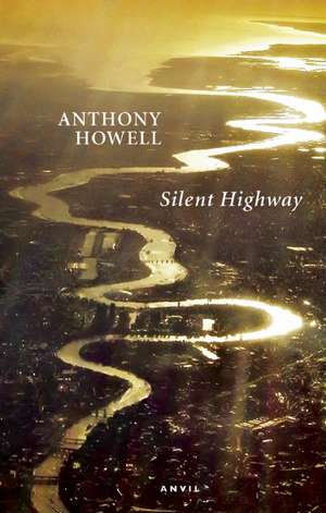 Silent Highway de Anthony Howell