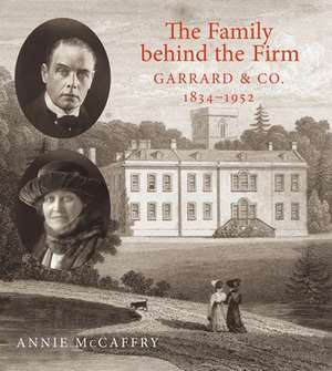 The Family Behind the Firm Garrard & Co de Annie McCaffry