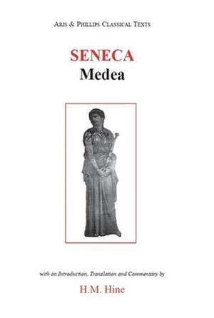 Seneca: Medea de Harry Hine