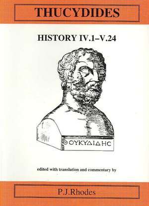 Thucydides: History Books IV.1–V.24 de Peter J. Rhodes