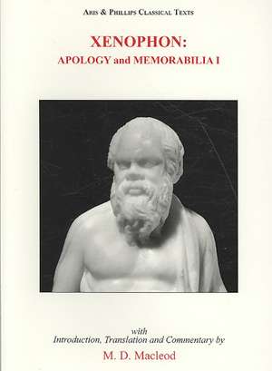 Xenophon: Apology and Memorabilia I de M. D. Macleod