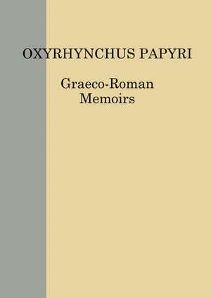 The Oxyrhynchus Papyri vol. LXXXVII de P.J. Parsons