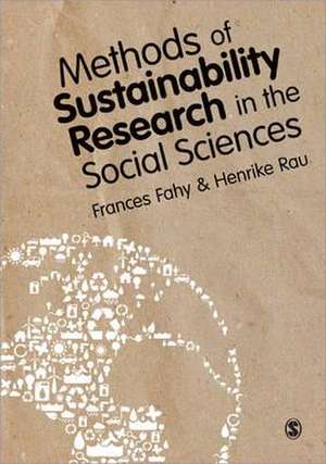 Methods of Sustainability Research in the Social Sciences de Frances Fahy