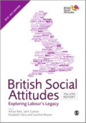 British Social Attitudes: The 27th Report de Alison Park