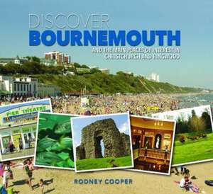 Discover Bournemouth de Rod Cooper