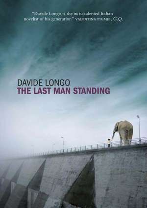 Last Man Standing de Davide Longo