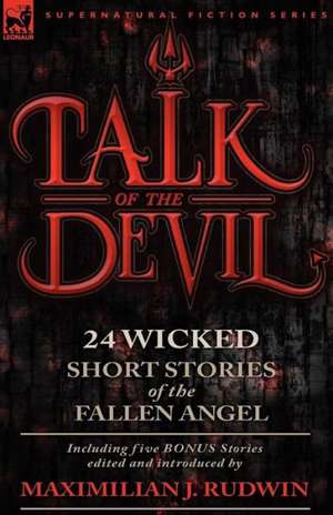 Talk of the Devil de Maximilian J. Rudwin