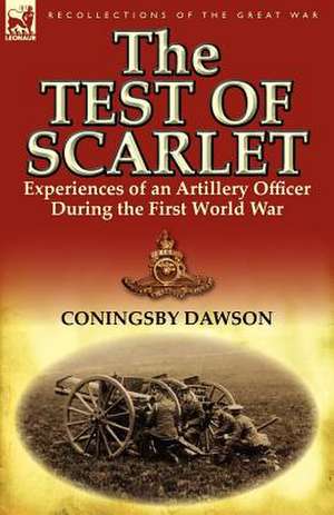 The Test of Scarlet de Coningsby William Dawson