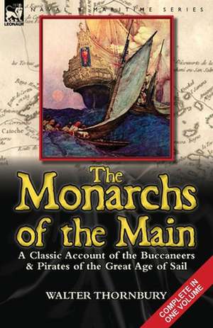 The Monarchs of the Main de Walter Thornbury