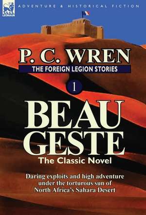 The Foreign Legion Stories 1 de P.C. WREN