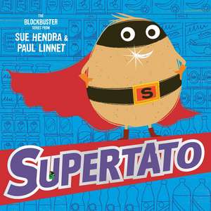 Supertato de Sue Hendra