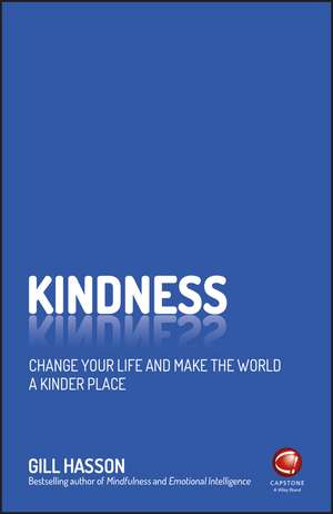 Kindness de Gill Hasson