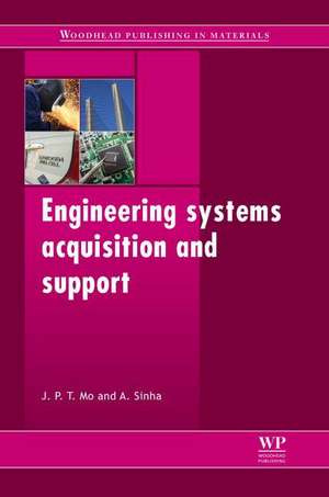 Engineering Systems Acquisition and Support de J P T Mo