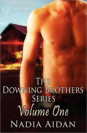 The Downing Brothers: Vol 1 de Nadia Aidan