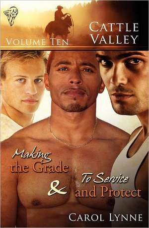 Cattle Valley: Vol 10 de Carol Lynne