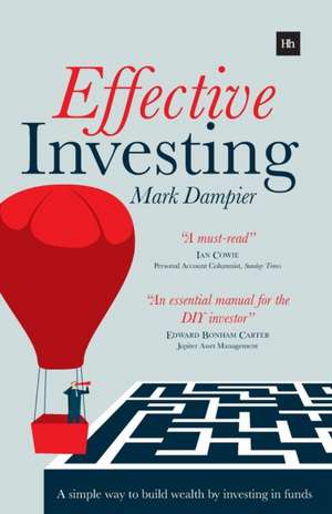 Effective Investing de Mark Dampier