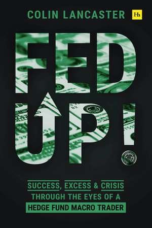 Fed Up! de Colin Lancaster