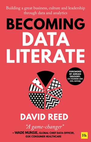 Becoming Data Literate de David Reed