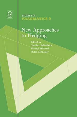 New Approaches to Hedging de Gunther Kaltenböck