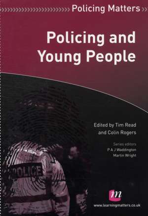 Policing and Young People de Colin Rogers