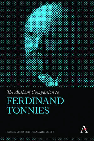 The Anthem Companion to Ferdinand Tonnies