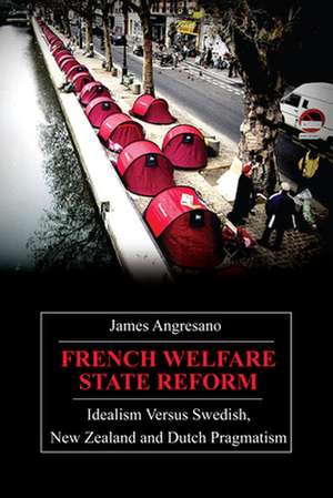 French Welfare State Reform de James Angresano